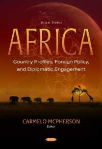 Africa: Country Profiles, Foreign Policy, and Diplomatic Engagement (African Studies)