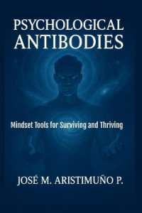 Psychological Antibodies