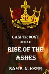 Casper Dove Book 1-5 : Rise of the Ashes Part