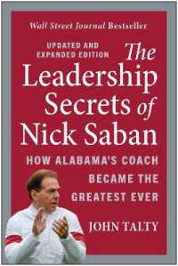 The Leadership Secrets of Nick Saban, Updated and Expanded