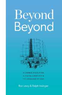 Beyond Beyond : A Chance Encounter, a Digital Courtship, and the Language of Love
