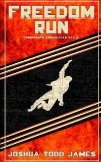 Freedom Run (Companion Chronicles)