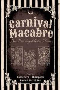 Carnival Macabre : An Anthology of Gothic Horror -- Paperback / softback