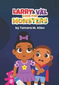 Larry and Val Look for Monsters