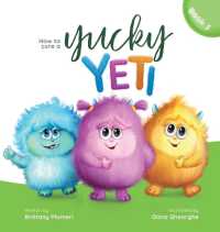 How to Cure a Yucky Yeti