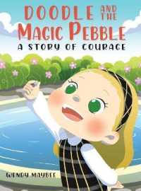 Doodle and the Magic Pebble: A story of courage (Doodle and the Magic Pebble") 〈1〉