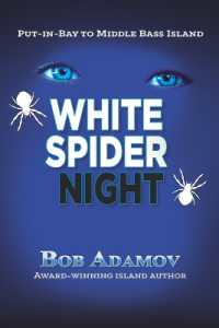 White Spider Night : An Island Mystery (Emerson Moore)