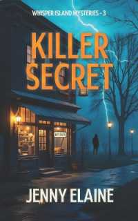 Killer Secret : Whisper Island Mysteries - 3 (Whisper Island Mysteries)