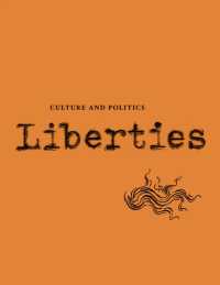 Liberties Journal of Culture and Politics : Volume 4, Issue 3 （3RD）