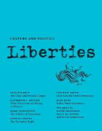 Liberties Journal of Culture and Politics : Volume 5, Issue 1 (Liberties Journal of Culture and Politics)