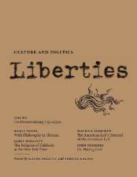 Liberties Journal of Culture and Politics : Volume 5, Issue 2 （2ND）