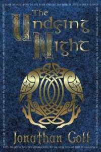 The Undying Night : Book Two: the Sommerstone Chronicles