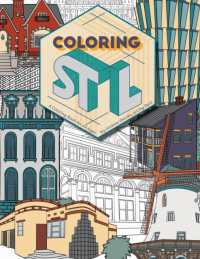 Coloring St. Louis : A Coloring Book for All Ages
