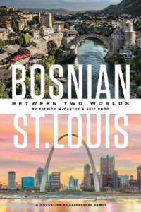 Bosnian St. Louis : Between Two Worlds