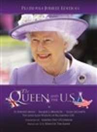 The Queen and the U.S.A. (New Edition; Revised and Expanded )