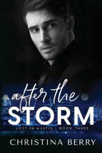 After the Storm (Lost in Austin") 〈3〉
