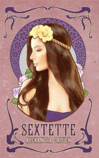 Sextette : A Novel in Three Acts