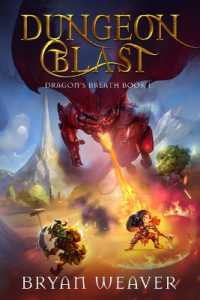 Dungeon Blast : Dragon's Breath Book 1