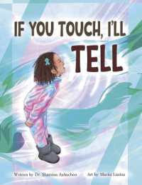 If You Touch, I'll Tell (If You Touch, I'll Tell)