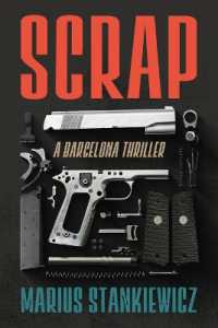 Scrap : A Barcelona Thriller -- Paperback / softback