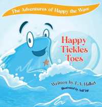 The Adventures of Happy the Wave : Happy Tickles Toes