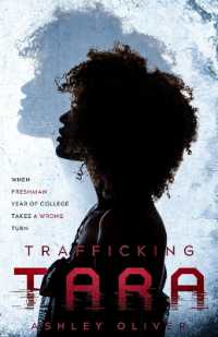 Trafficking Tara : When Freshman Year of College Takes a Wrong Turn (Trafficking Tara)