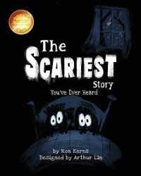 Scariest Story You've Ever Heard -- Paperback / softback