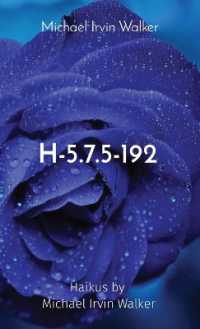 H-5.7.5-192: Haikus by Michael Irvin Walker