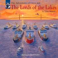 The Adventures of Onyx and the Lords of the Lakes
