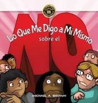 Lo Que Me Digo a Mi Mismo Sobre el !no! -- Hardback (Spanish Language Edition)