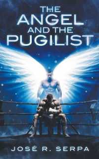 Angel and the Pugilist -- Paperback / softback