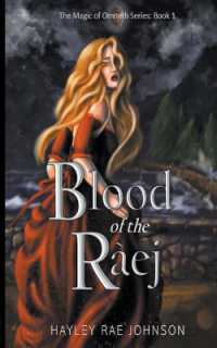 Blood of the Ràej (The Magic of Omneth") 〈1〉