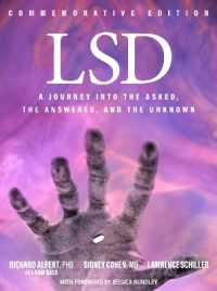 LSD : A Journey into the Asked, the Answered, and the Unknown