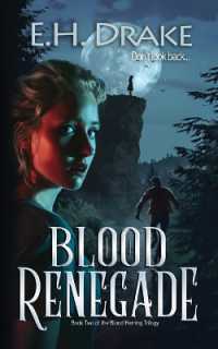 Blood Renegade: Don't look back (Blood Herring Chronicles") 〈2〉
