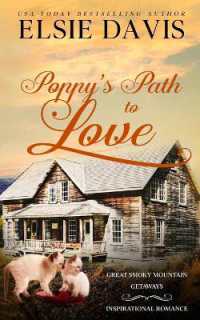 Poppy's Path to Love (Great Smoky Mountain Getaways)