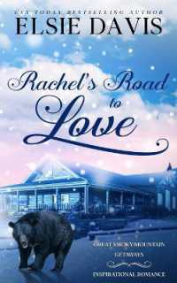 Rachel's Road to Love (Great Smoky Mountain Getaways)