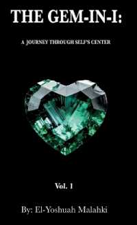 The Gem-In-I: A Journey Through Self's Center Vol.1