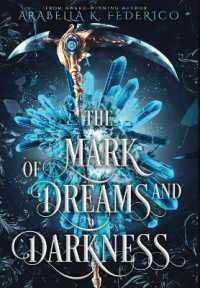The Mark of Dreams and Darkness: A Urban Fantasy, SciFi Romance (The Mark of Creation Chronicles") 〈2〉