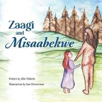 Zaagi and Misaabekwe
