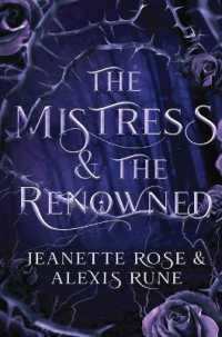 The Mistress & The Renowned: A Hades & Persephone Retelling (Love and Fate") 〈2〉