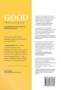 Good Influence: How To Engage Influencers For Purpose And Profit