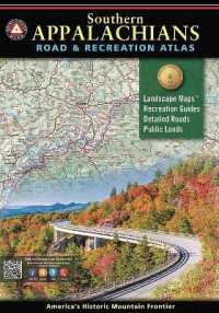 Southern Appalachians Road & Recreation Atlas (Benchmark) （2026th）