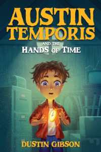 Austin Temporis and the Hands of Time