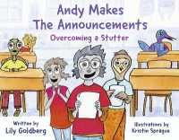 Andy Makes the Announcements : Overcoming a Stutter