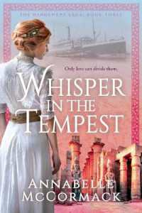 Whisper in the Tempest: A Novel of the Great War