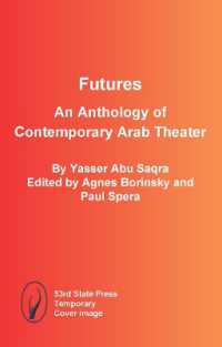 Futures: an Anthology of Contemporary Arab Theater