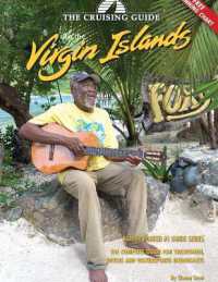 The Cruising Guide to the Virgin Islands, 2025 （24TH）