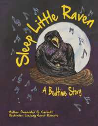 Sleep Little Raven : A Bedtime Story