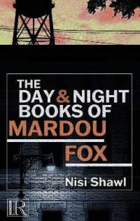 The Day and Night Books of Mardou Fox