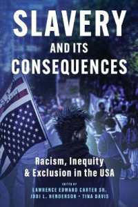 Slavery and its Consequences : Racism, Inequity & Exclusion in the USA: Racism, Inequity & Exclusion in the USA